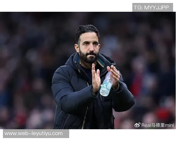 阿莫林坚信连胜不代表放松将继续追求胜利的执教理念